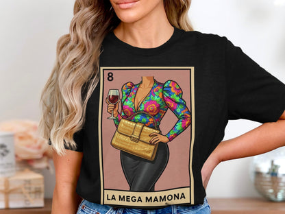 La Mega Mamona Graphic Tee Shirt Artistic Product