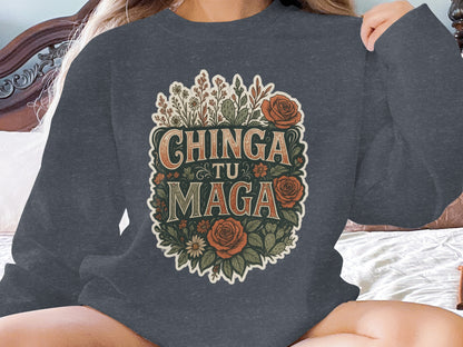 Bold Floral Chinga Tu Maga Statement Sweatshirt product