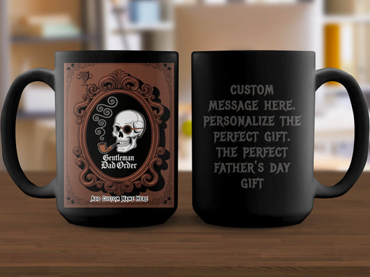 Gentleman Dad Order Skull Custom Message Mug product