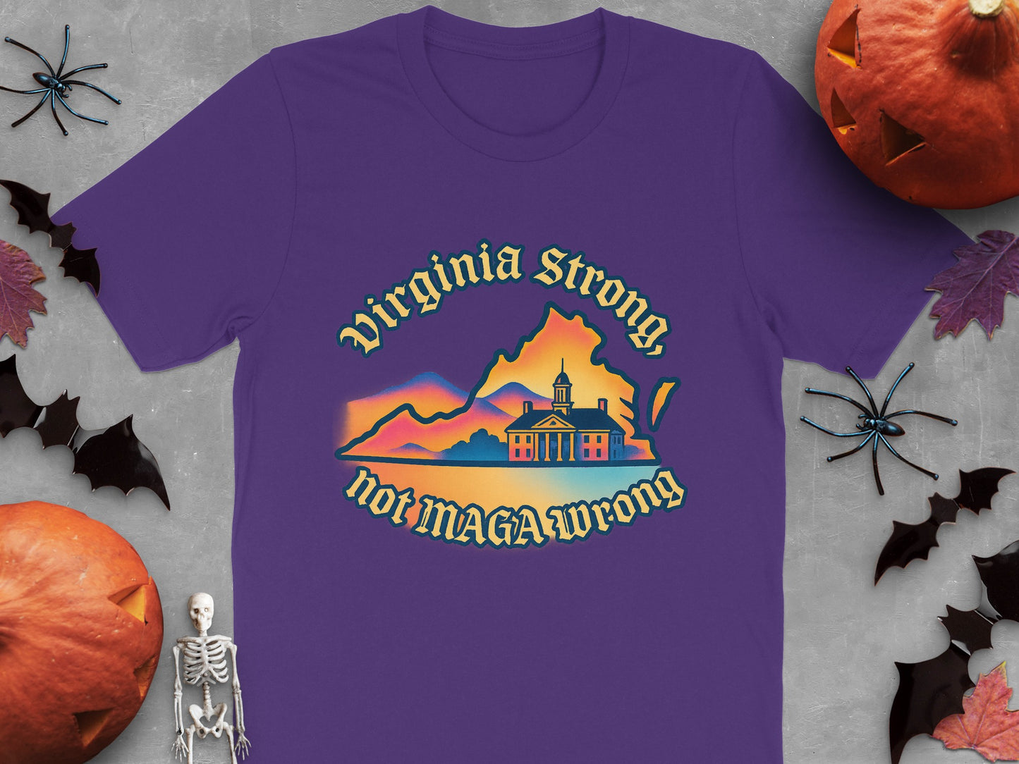 Virginia Strong Not MAGA Wrong T-shirt product