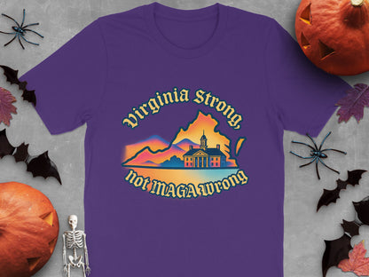 Virginia Strong Not MAGA Wrong T-shirt product
