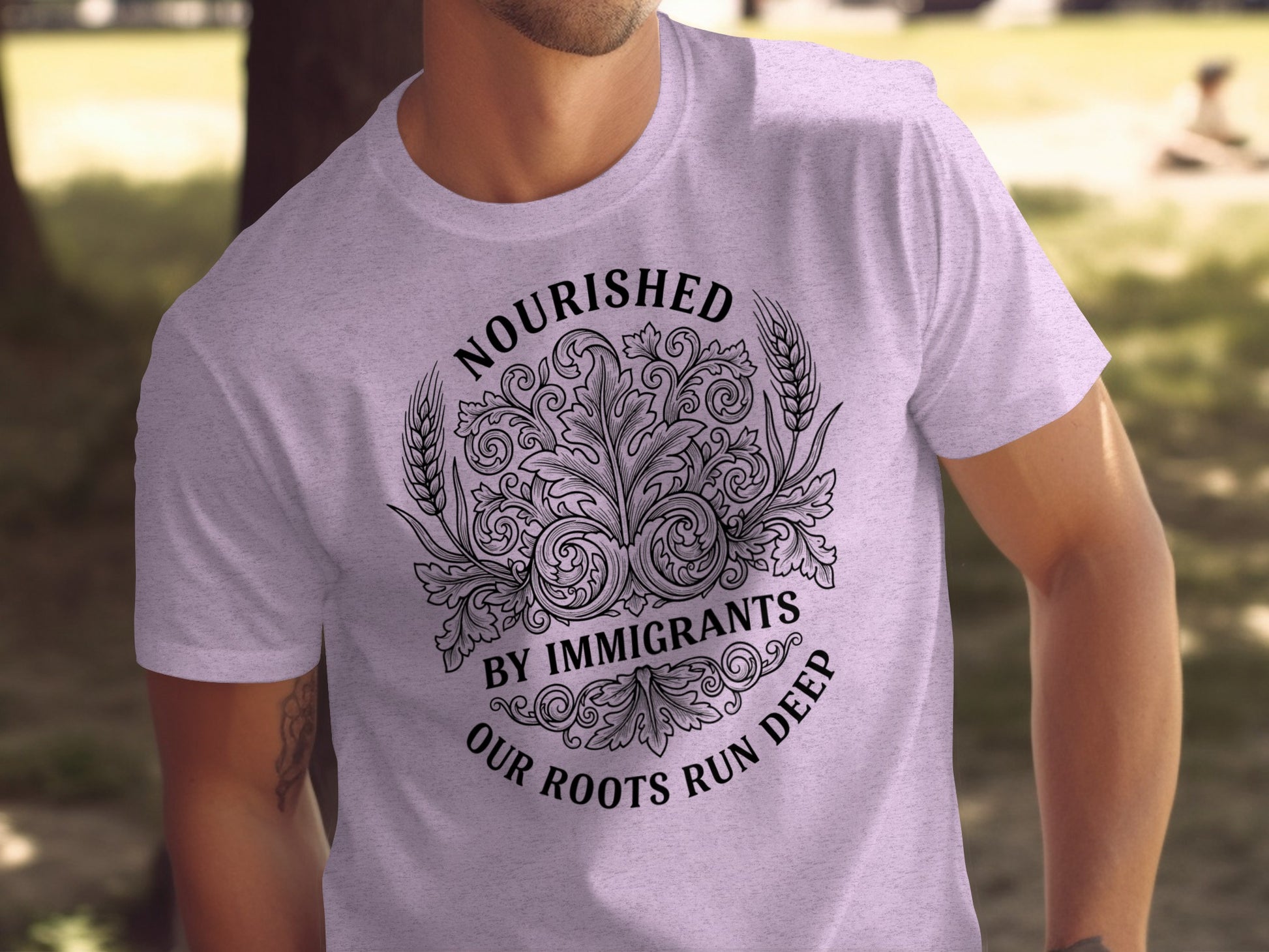 Nourished By Immigrants Our Roots Run Deep T-shirt