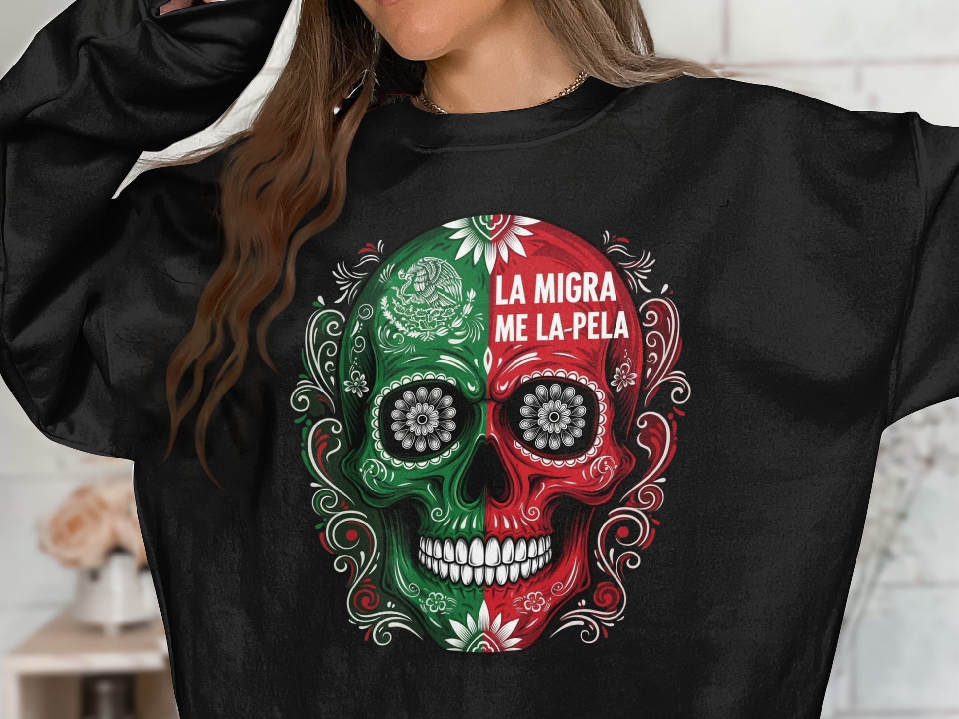 La Migra Me La Pela Skull Design Graphic Sweatshirt Product