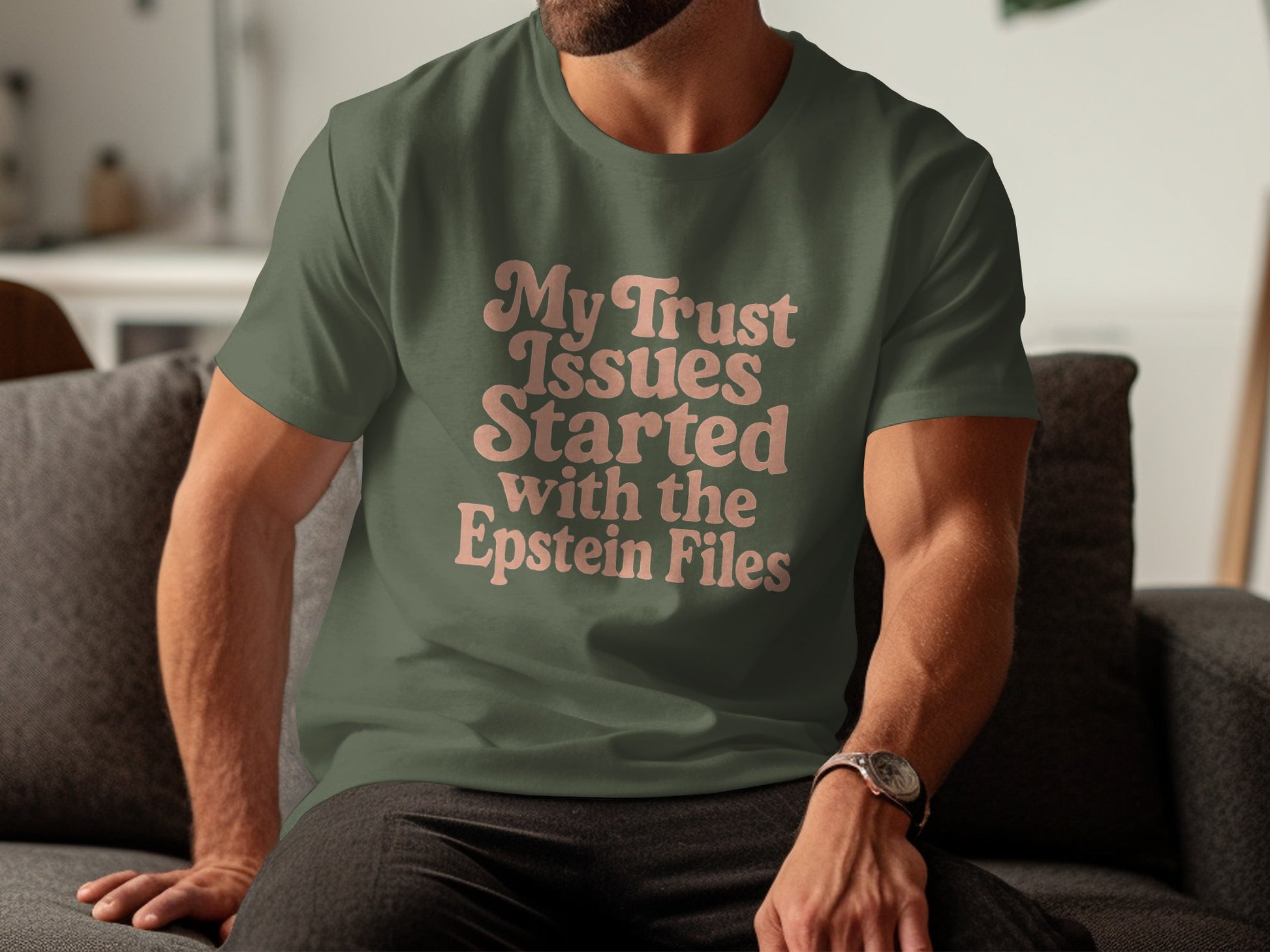 My Trust Issues Started t-shirt with the Epstein Files product