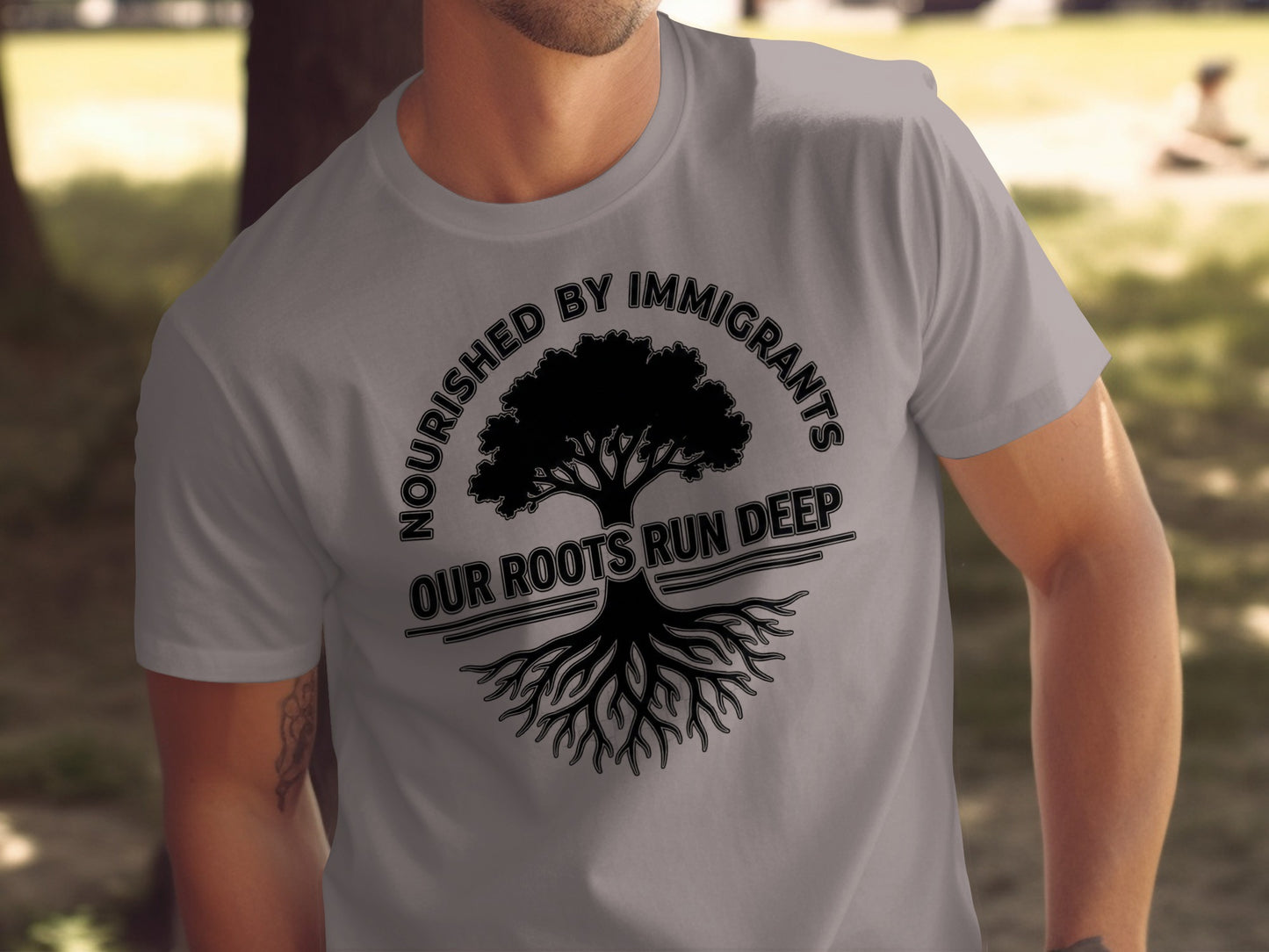 Nourished by Immigrants Our Roots Run Deep Shirt