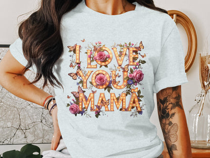 Beautiful Floral Design I Love You Mamá T-shirt product type
