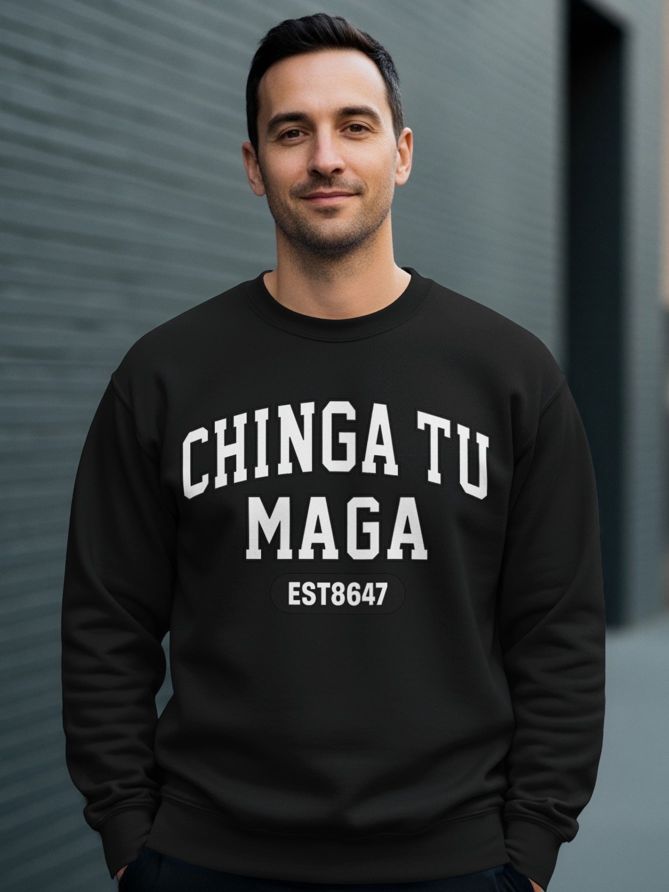 Chinga Tu Maga EST8647 Crewneck Sweatshirt