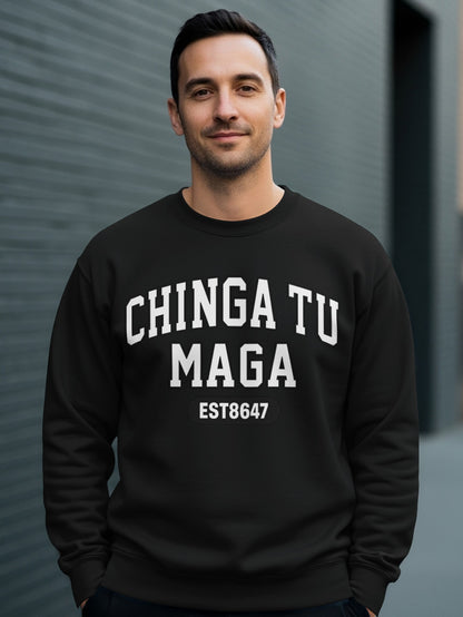 Chinga Tu Maga EST8647 Crewneck Sweatshirt