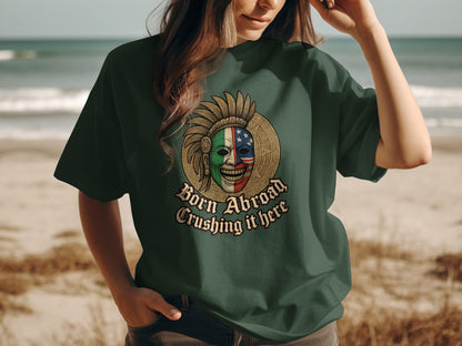 Born Abroad Crushing It Here Graphic T-Shirt product