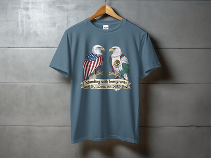 Standing with Immigrants Building Bridges t-shirt product