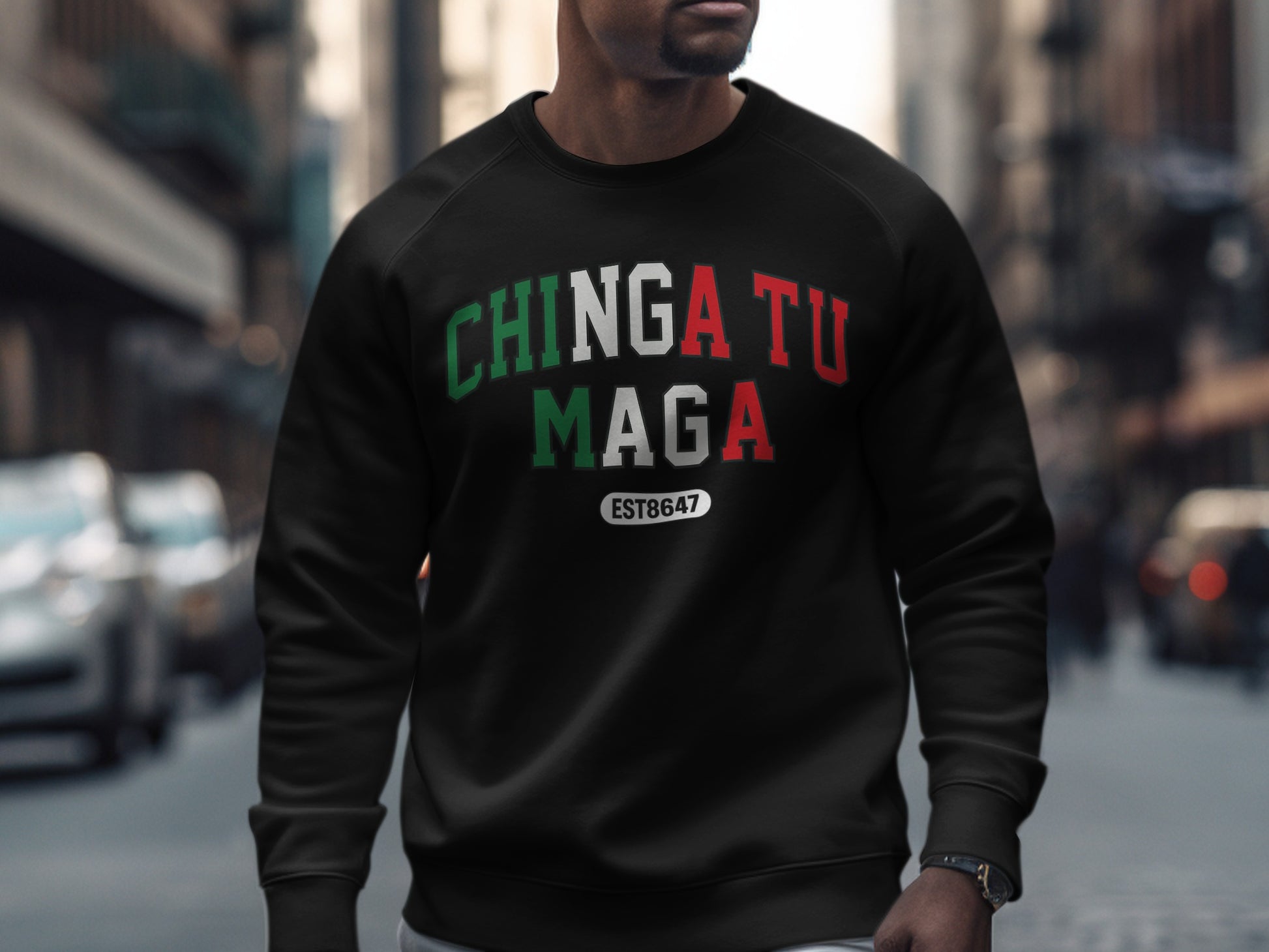 Chinga Tu Maga EST8647 Graphic Sweatshirt