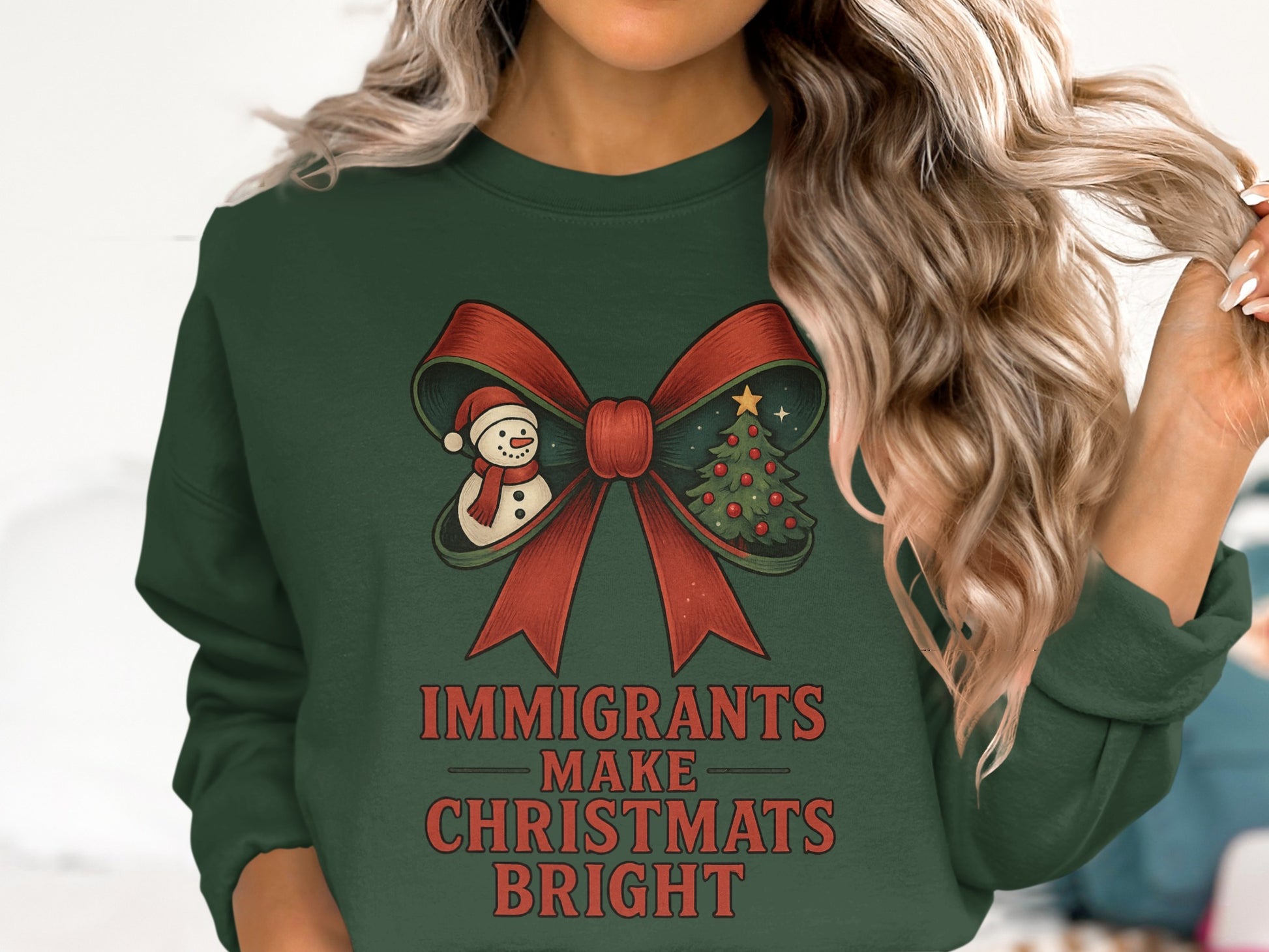 Immigrants Make Christmas Bright Sweatshirt