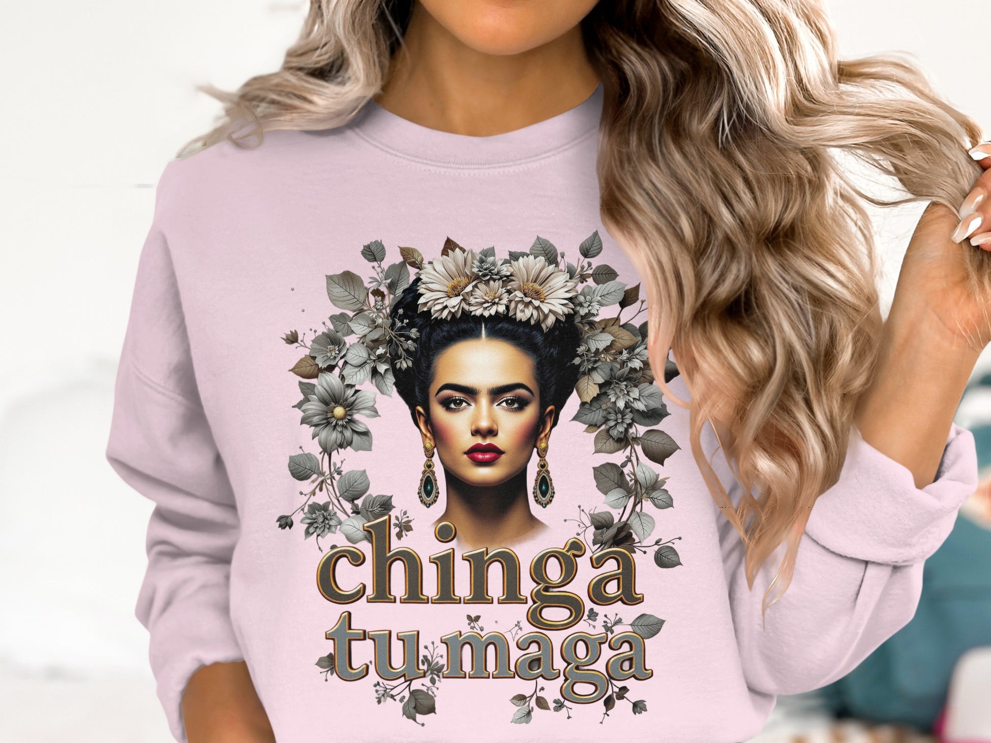 Chinga Tu Maga Sweatshirt with Floral Accent Design