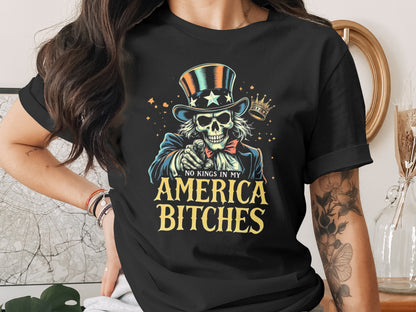 No Kings in My America Bitches Graphic Tee product type