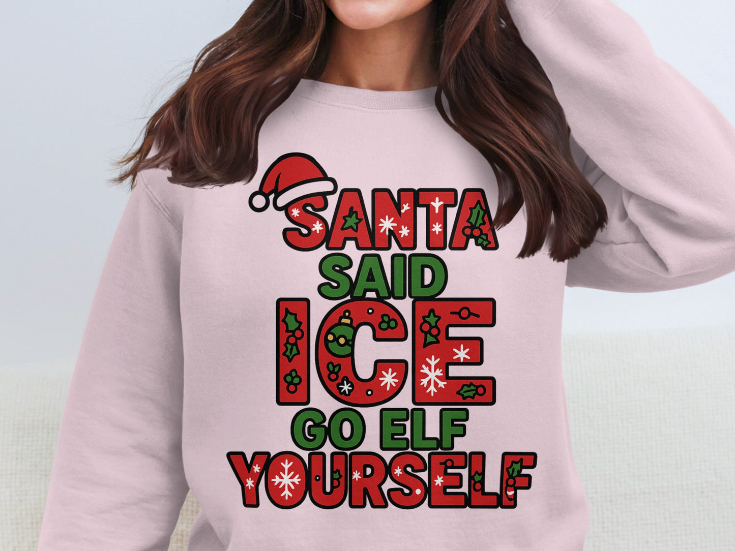 Santa Said Ice Go Elf Yourself Sweater