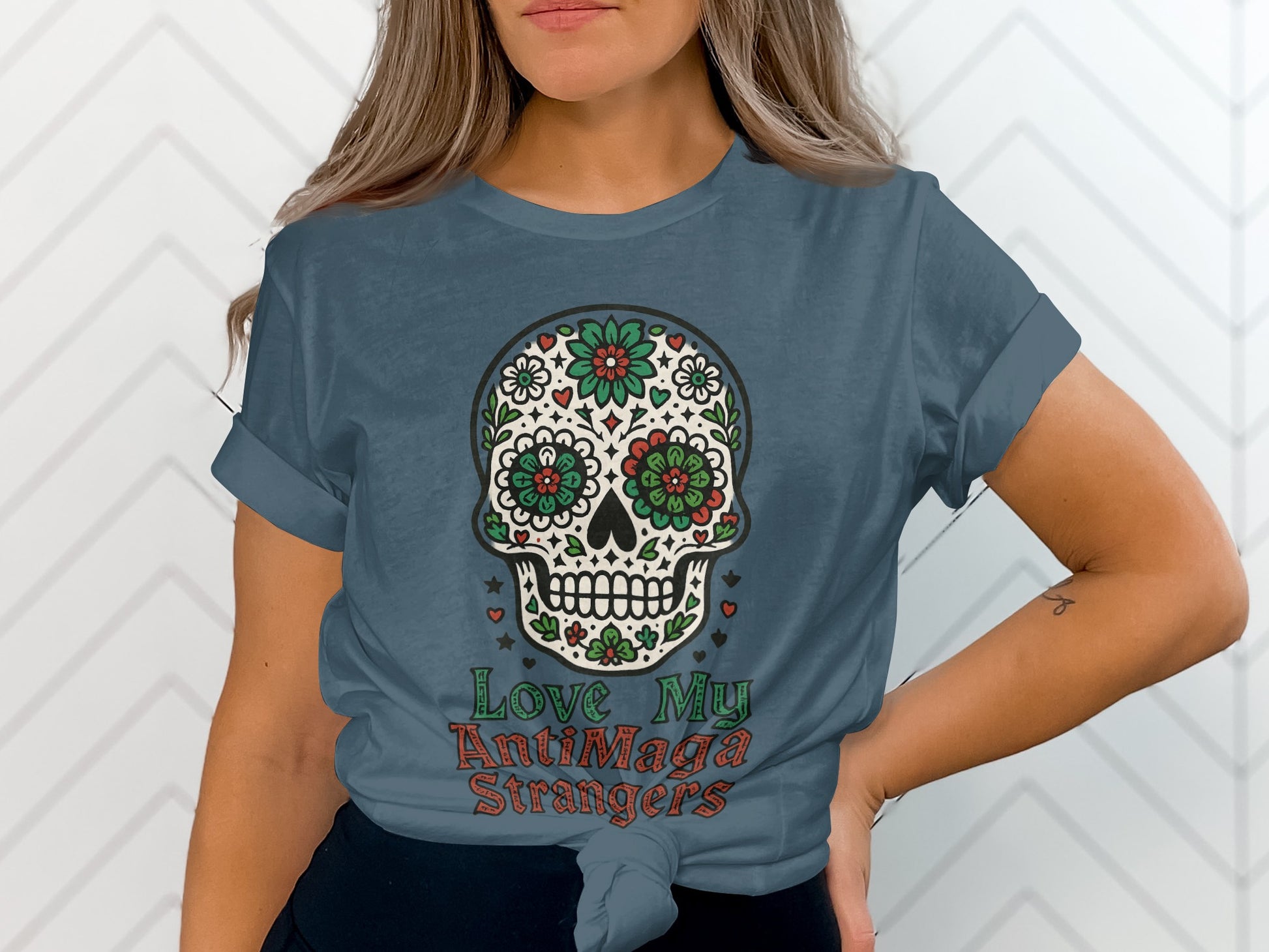 Love My AntiMaga Strangers Skull Design Shirt
