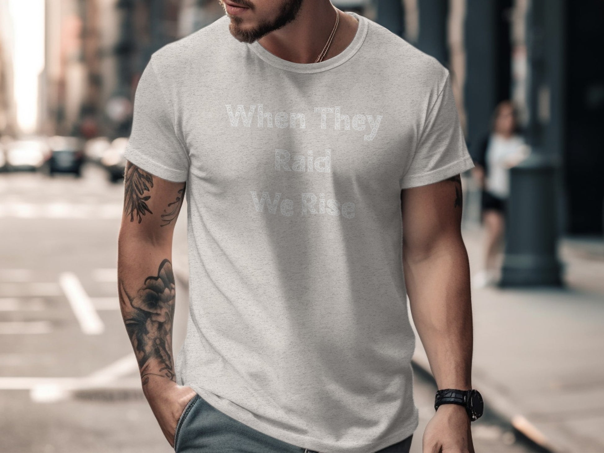 When They Raid We Rise Graphic T-shirt product type