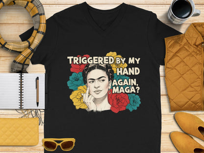 Triggered by My Hand Again Maga Shirt
