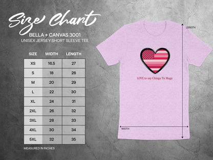 LOVE to say Chinga Tu Maga Unisex Jersey Short Sleeve Tee