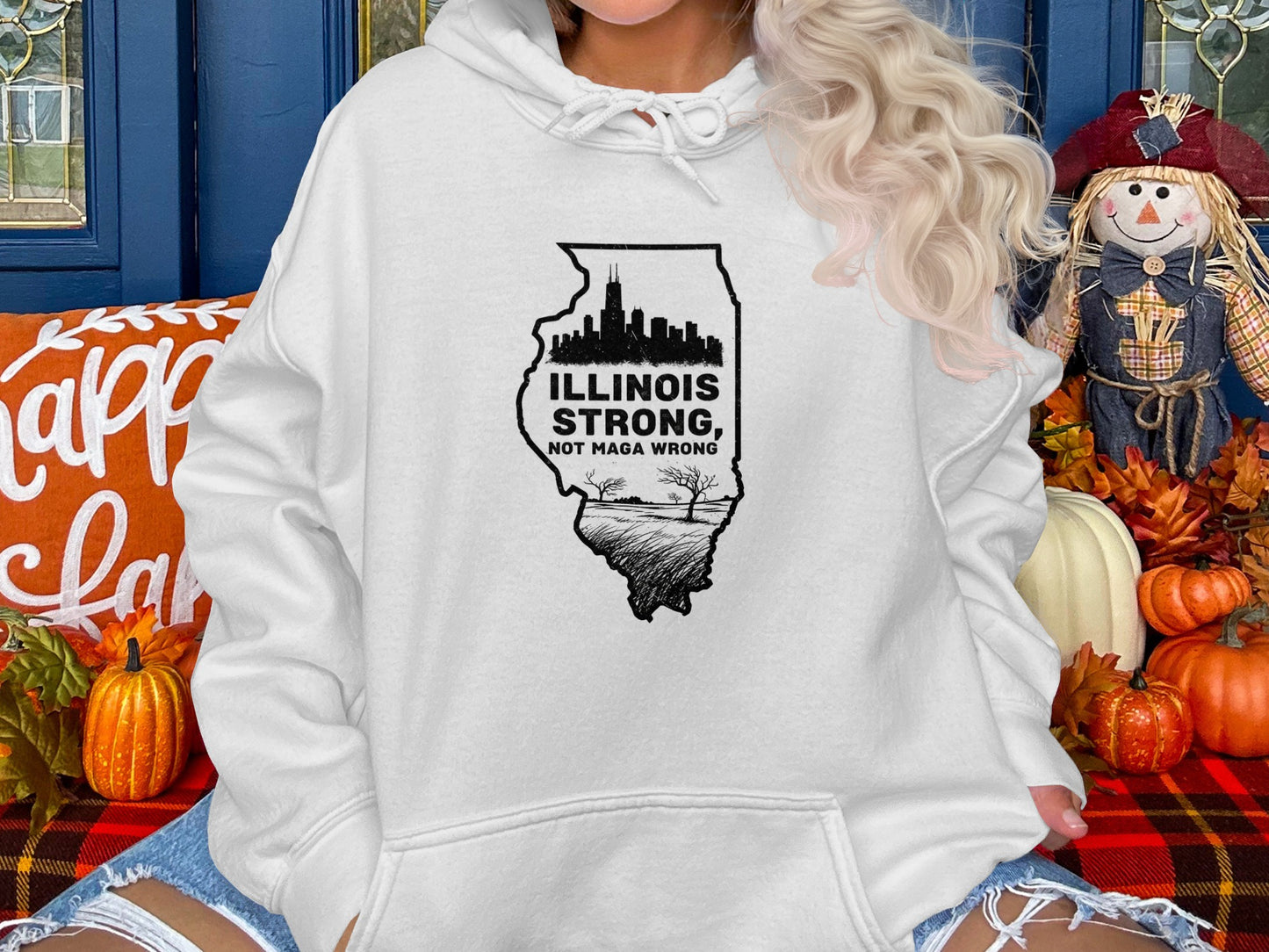 Illinois Strong Not Maga Wrong Graphic Hoodie product