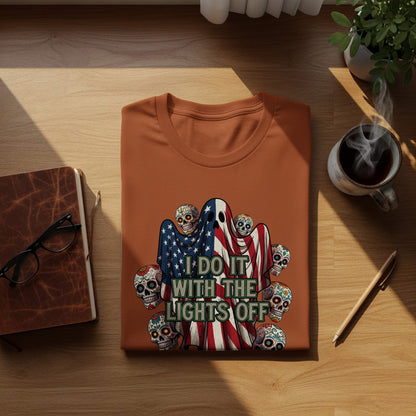 I Do It With The Lights Off Funny Graphic T-Shirt product