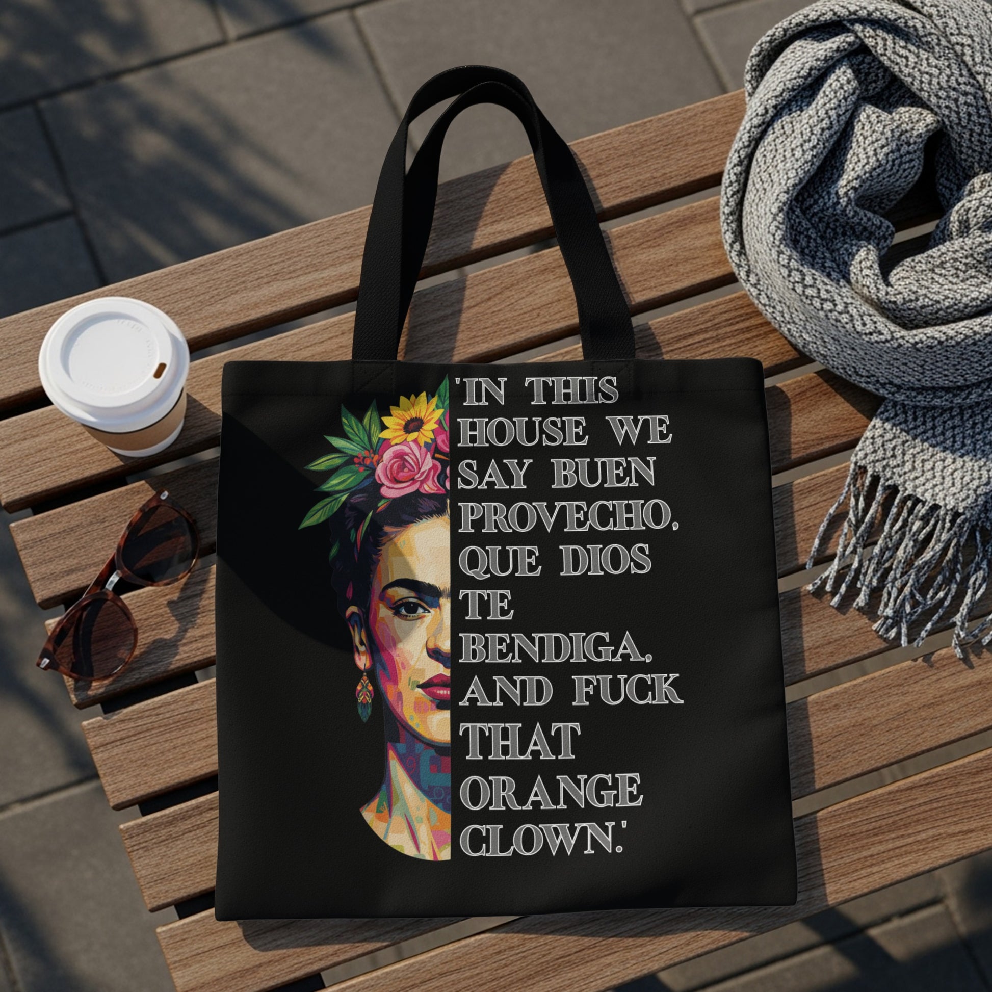 Tote bag with Frida Kahlo art and quote: "In this house we say buen provecho..."
