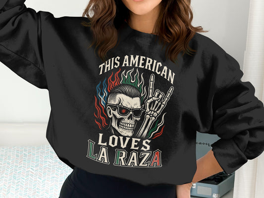 This American Loves La Raza Graphic Sweatshirt product type