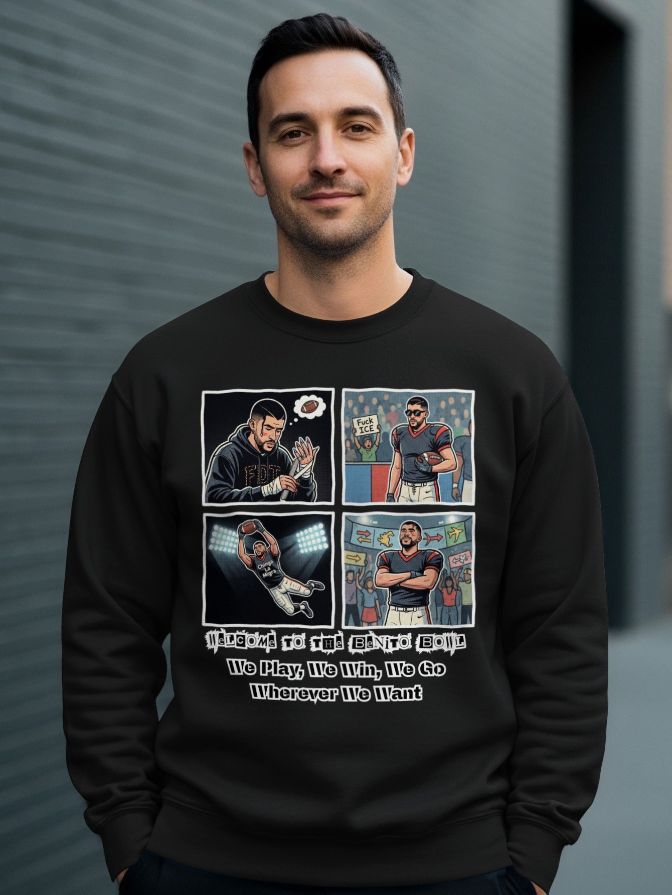 We Play We Win We Go Wherever We Want Sweatshirt