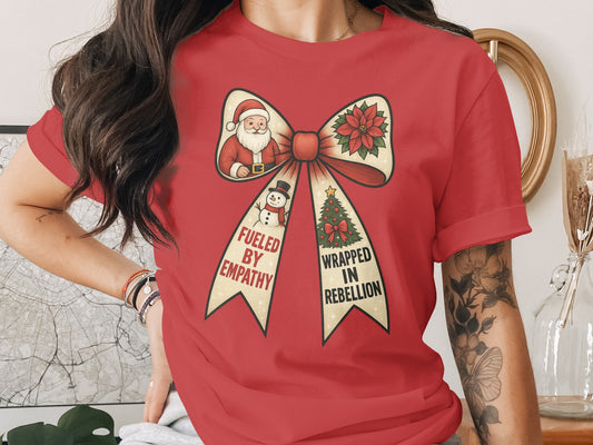 Fueled By Empathy Wrapped In Rebellion T-Shirt