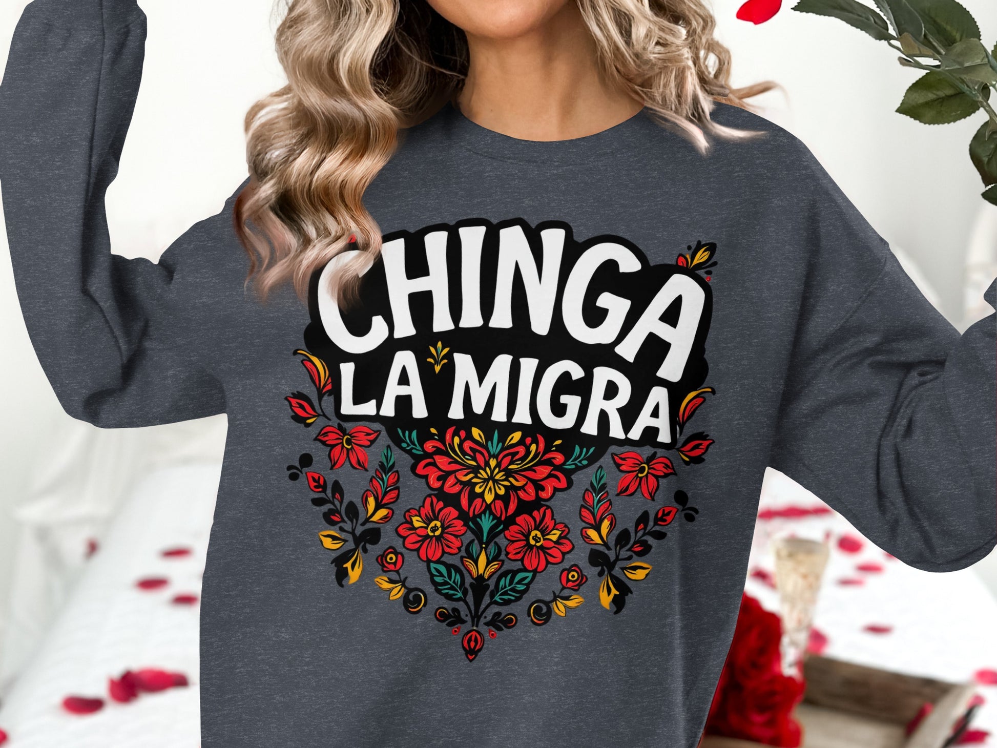 Chinga La Migra Floral Design Sweatshirt product type