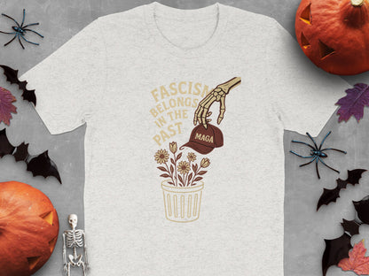 Fascism Belongs in the Past Graphic T Shirt product type