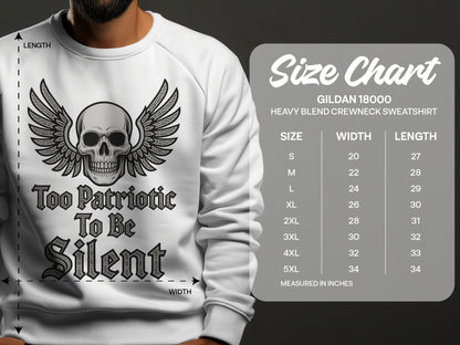 Too Patriotic To Be Silent Crewneck Sweatshirt