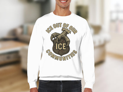 Ice Out of Our Communities Sweatshirt product