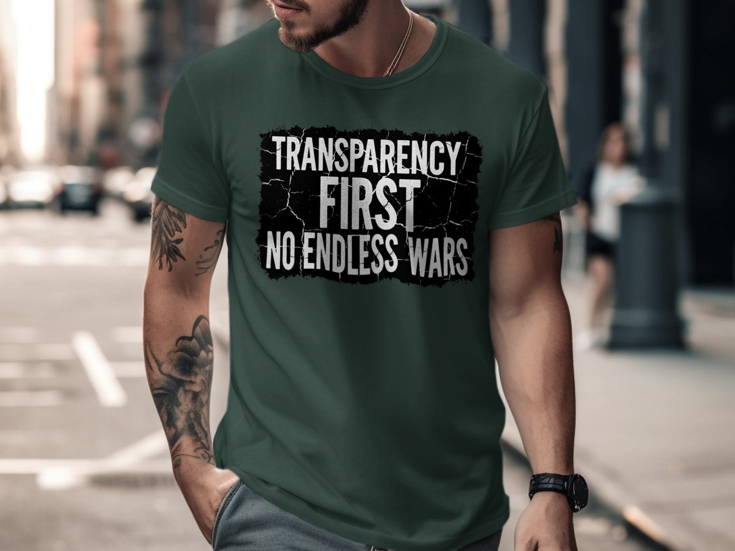 Transparency First No Endless Wars Message Tee