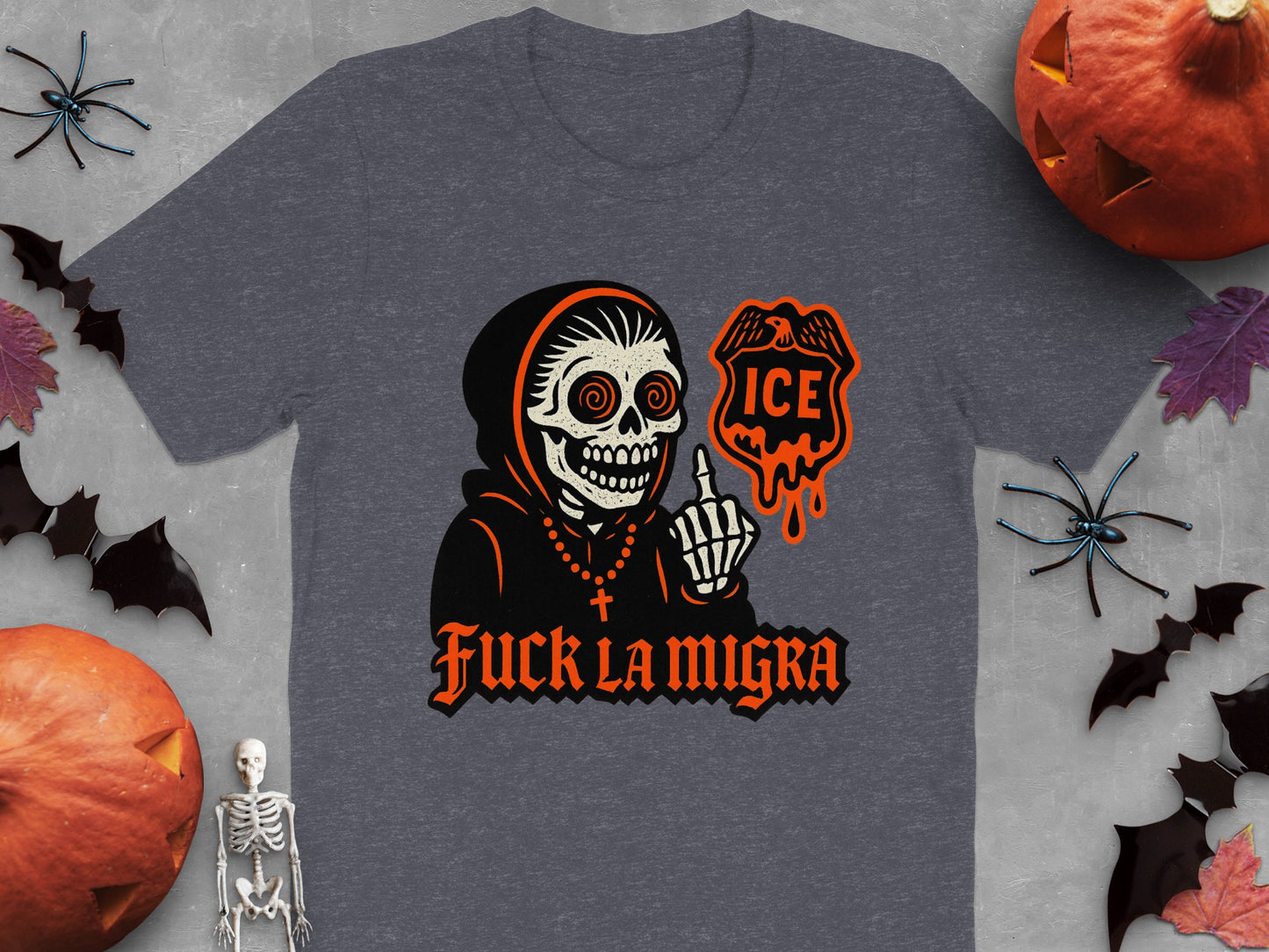 Fuck La Migra ICE Graphic Halloween Shirt product