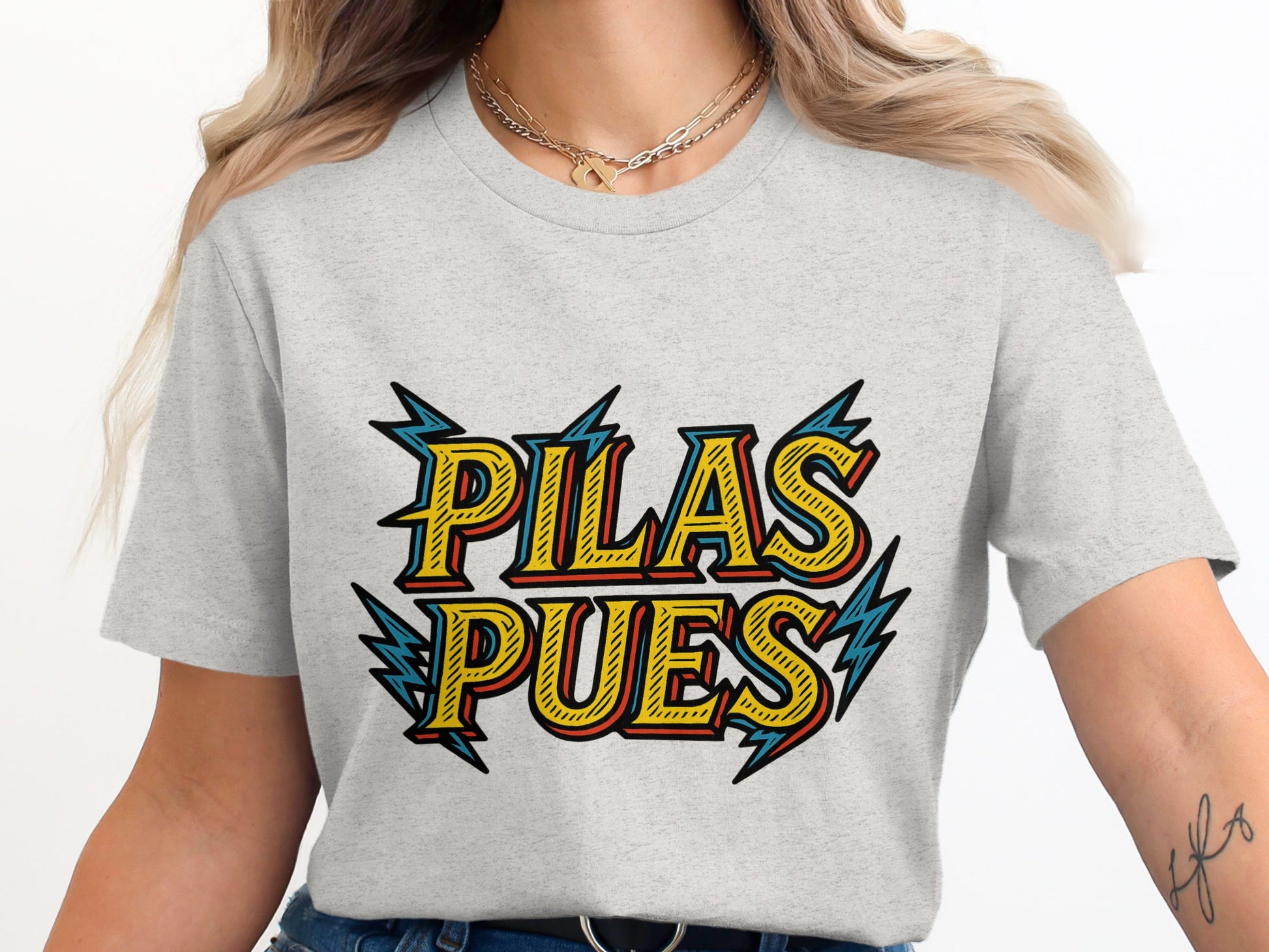 Colorful Pilas Pues Graphic T-Shirt product