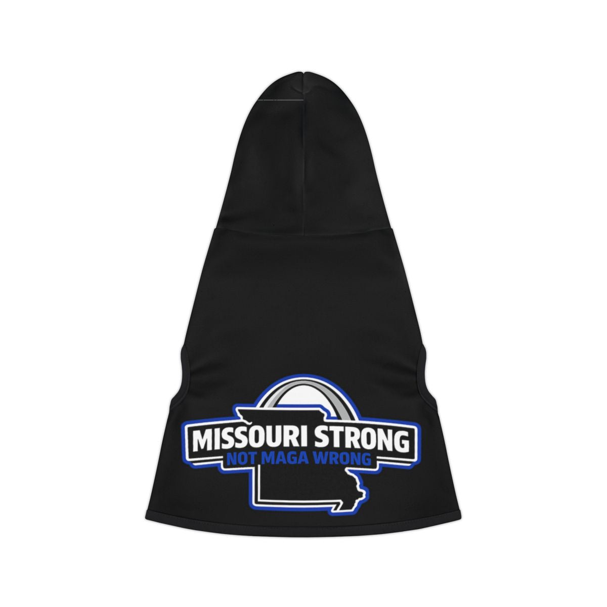 Missouri Strong Not MAGA Wrong Hoodie for Dogs
