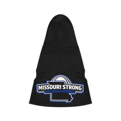 Missouri Strong Not MAGA Wrong Hoodie for Dogs