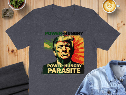 Power Hungry Parasite Graphic Design T-shirt product type