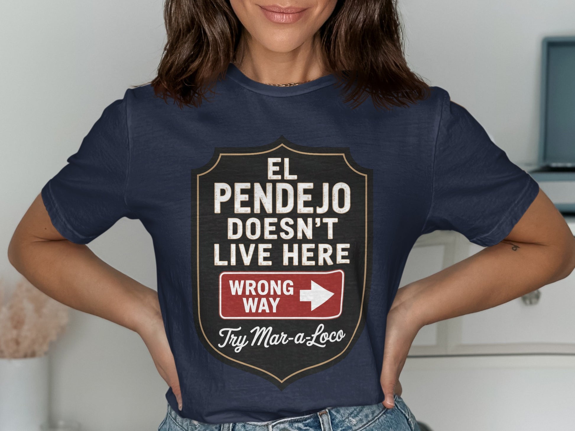 El Pendejo Doesn't Live Here Funny T-Shirt product