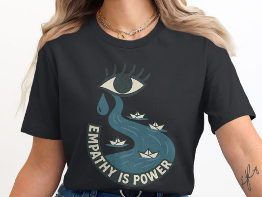 Empathy Is Power Graphic Tee Statement product type