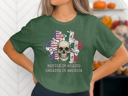 Rooted in Mexico Growing in America T-Shirt