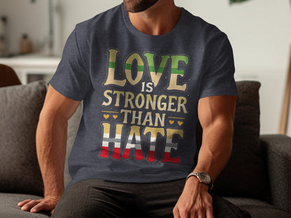 Love Is Stronger Than Hate Graphic Tee product