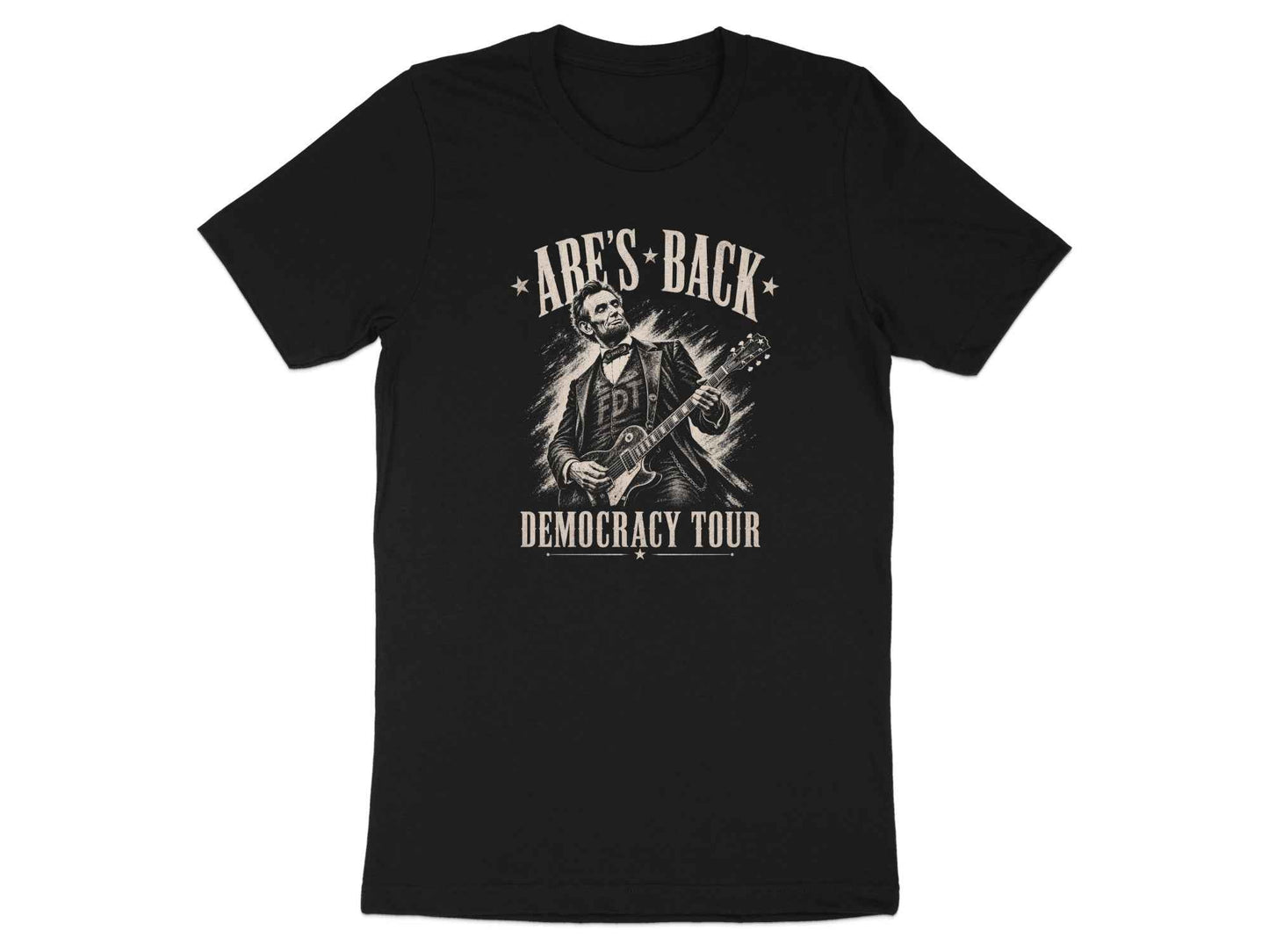 Abe's Back Democracy Tour Rocker T-Shirt