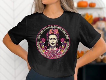 Frida Kahlo Painted Myself Larger Graphic Design T-Shirts