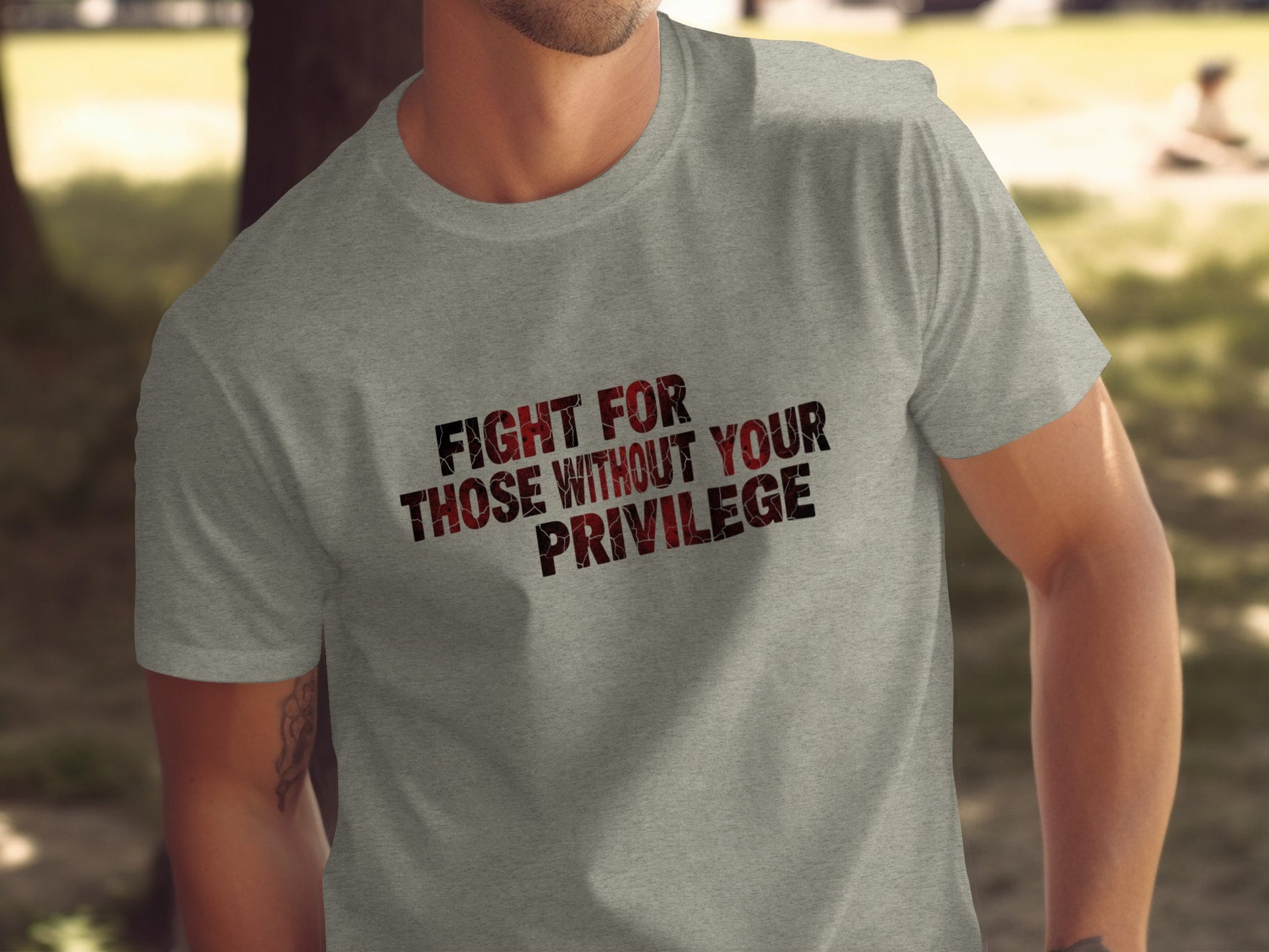 Fight For Those Without Your Privilege Shirt