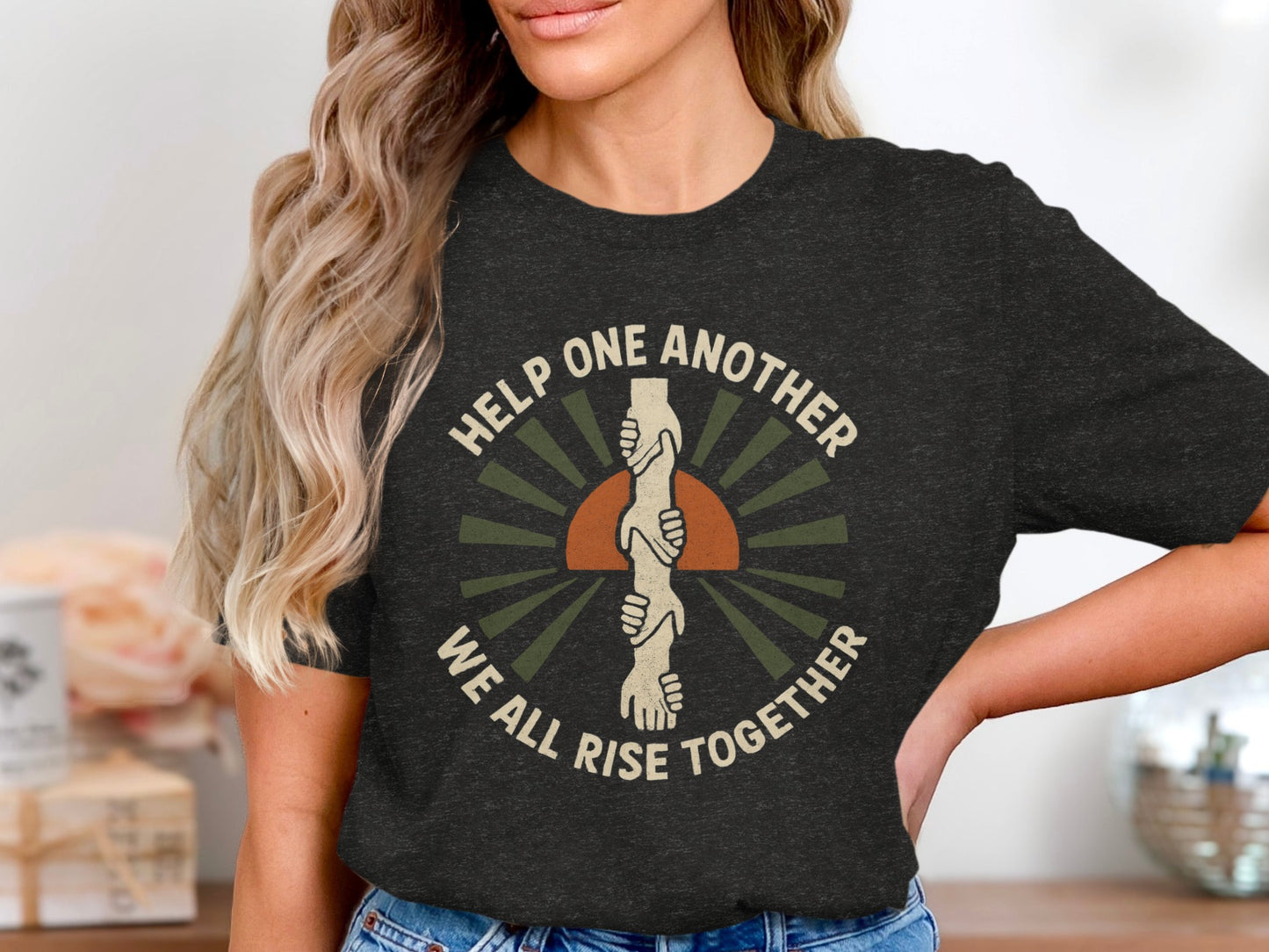 Help One Another We All Rise Together product type