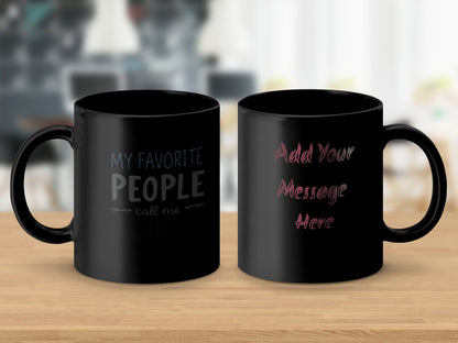 Customizable Black Mugs Add Your Own Message Mug product