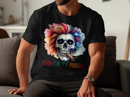 Chinga tu maga skull with colorful hair T-shirt product