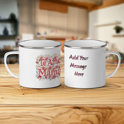 Mom Mug - Customizable Te Amo Mama Coffee Gift for Best Mother
